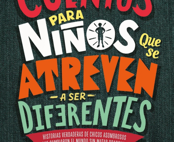 CUENTOS PARA NIÑOS QUE SE ATREVEN A SER DIFERENTES